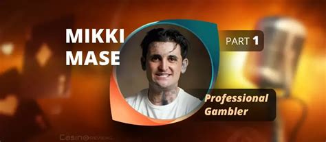 Meet the King of Baccarat: Mikki Mase! .